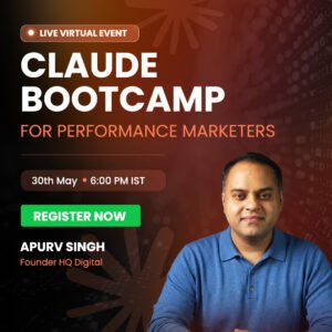 Claude Bootcamp for Performance Marketers