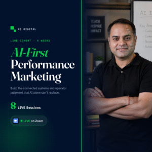 AI First Performance Marketing - LIVE Sessions